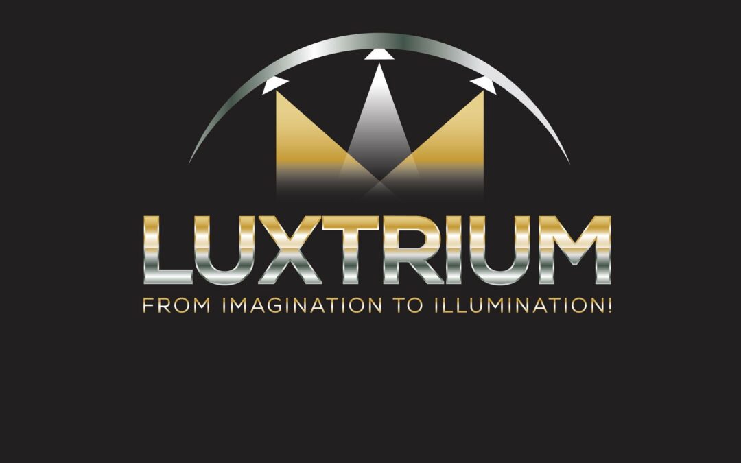 Luxtrium – From Imagination to Illumination